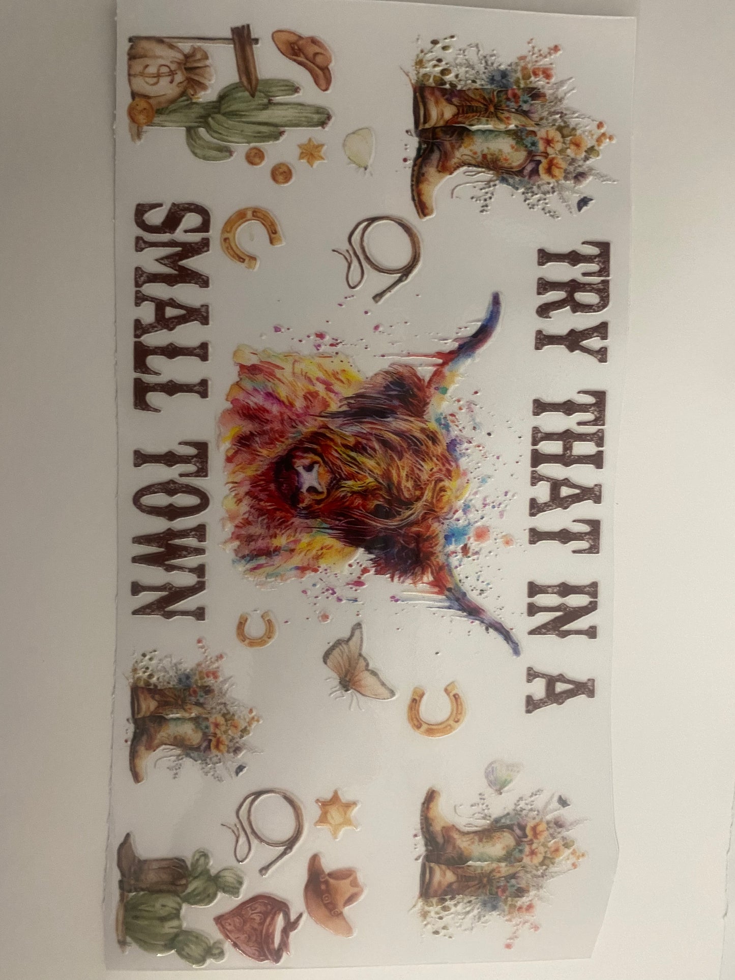 #94 16oz UVDTF Try That In A Small Town