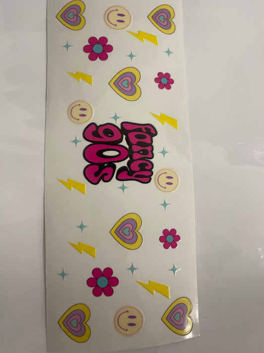 #67 16oz UVDTF Fancy 90’s