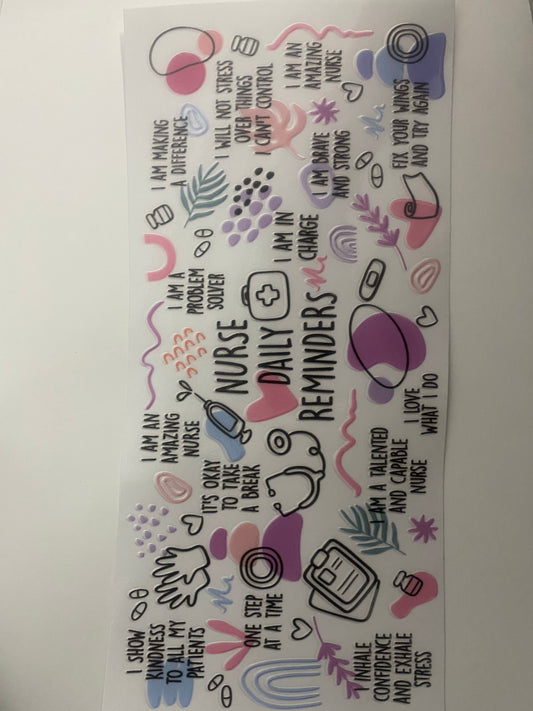 #100 16oz UVDTF Nurse Daily Reminders
